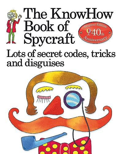 Stock image for The Book of Spycraft: Lots of Secret Codes, Tricks and Disguises for sale by ThriftBooks-Atlanta
