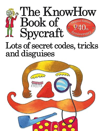 Stock image for The Book of Spycraft: Lots of Secret Codes, Tricks and Disguises for sale by ThriftBooks-Dallas