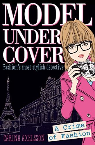 Stock image for Model Under Cover A Crime of Fashion for sale by ThriftBooks-Atlanta