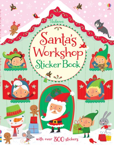 9781409565123: Santa's Workshop Sticker Book