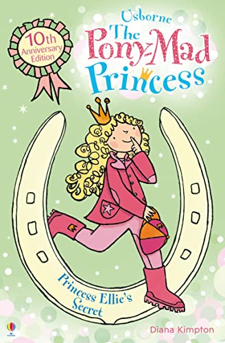 Stock image for The Pony-Mad Princess Princess Ellie's Secret (The Pony-Mad Princess) for sale by AwesomeBooks