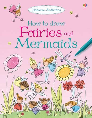 Beispielbild fr How to Draw Fairies and Mermaids (Usborne Activities) zum Verkauf von Hawking Books