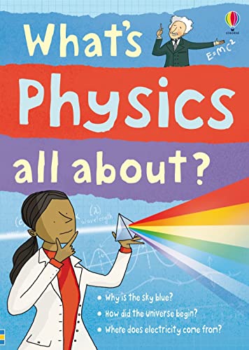9781409566373: What's Physics All About? (What and Why)