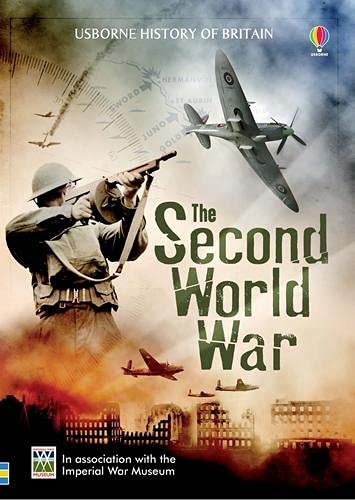 Stock image for The Second World War (Usborne History of Britain) for sale by AwesomeBooks