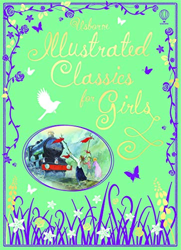 9781409566465: Illustrated classics for girls (Illustrated Story Collections)