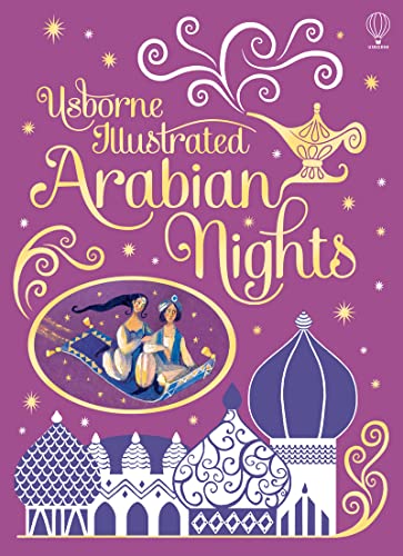 Stock image for Illustrated Arabian Nights (Usborne Illustrated Story Collections) for sale by WorldofBooks