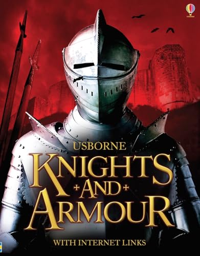 Beispielbild fr Knights and Armour zum Verkauf von Better World Books