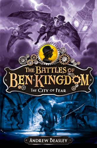 Beispielbild fr The Battles of Ben Kingdom: Bk.3: The City of Fear (Battles of Ben Kingdom 3): 03 zum Verkauf von WorldofBooks