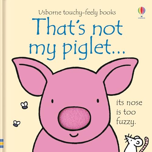 Imagen de archivo de That's Not My Piglet . a la venta por Blackwell's