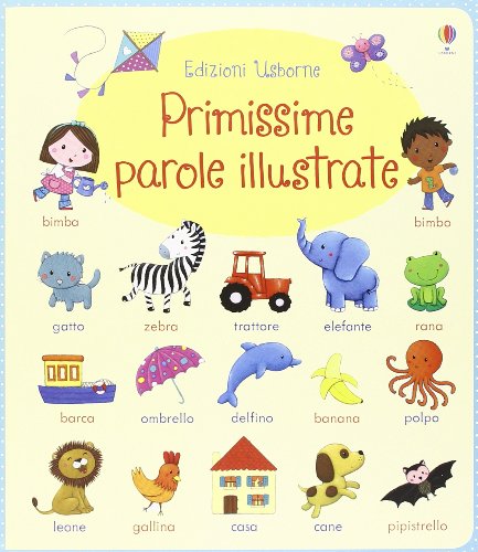 Beispielbild fr Primissime parole illustrate zum Verkauf von libreriauniversitaria.it