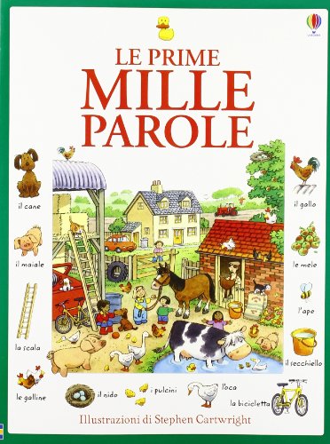 9781409571599: Le prime mille parole. Ediz. illustrata