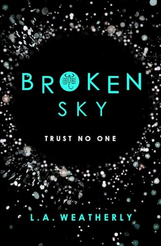 Beispielbild fr Broken Sky zum Verkauf von Better World Books