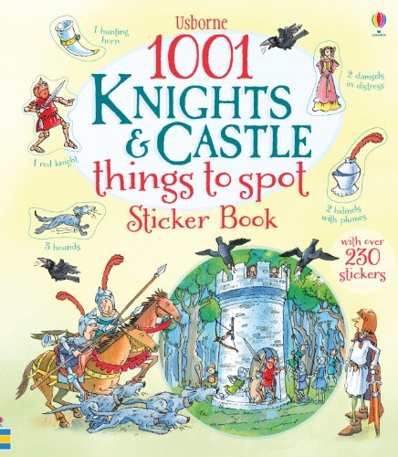 Imagen de archivo de 1001 Knights & Castles Things to Spot Sticker Book (1001 Things to Spot sticker books) a la venta por WorldofBooks