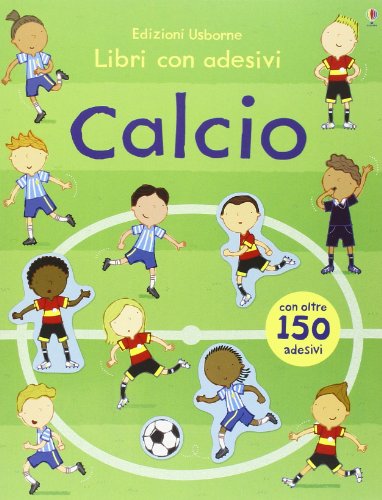 Beispielbild fr Calcio Con adesivi zum Verkauf von Buchpark
