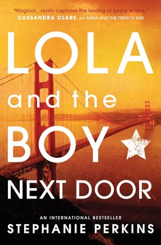 Beispielbild fr Lola and the Boy Next Door zum Verkauf von Blackwell's