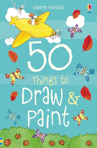 9781409580218: 50 Things to Draw and Paint: 1