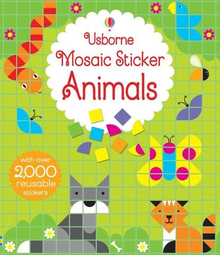 Beispielbild fr Mosaic Sticker Animals (Sticker Book) (Mosaic Sticker Books) zum Verkauf von WorldofBooks