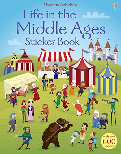 Stock image for Life in the Middle Ages Sticker Book: 1 (Sticker Books) for sale by WorldofBooks