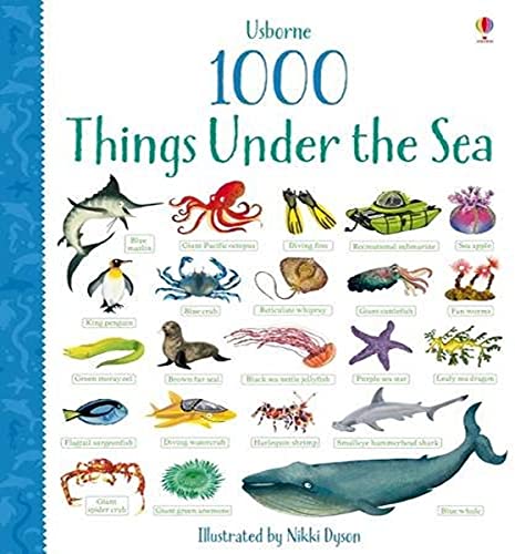 Beispielbild fr 1,000 Things Under the Sea (1,000 Pictures) zum Verkauf von Book Deals