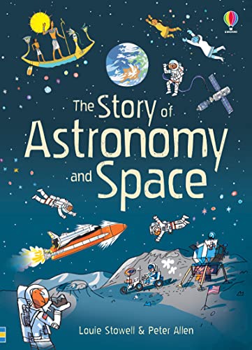 Stock image for The Story of Astronomy and Space (Narrative Non Fiction) for sale by WorldofBooks