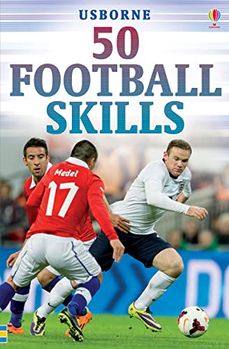 Beispielbild fr 50 Football Skills zum Verkauf von WorldofBooks