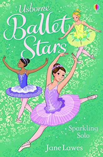 Stock image for Sparkling Solo (Ballet Stars): Sparking Solo: 03 for sale by WorldofBooks