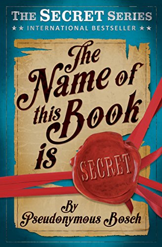 Beispielbild fr The Name of This Book is Secret (The Secret Series) zum Verkauf von BookHolders