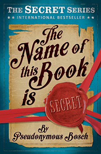 9781409583820: The Name of This Book is Secret: 1