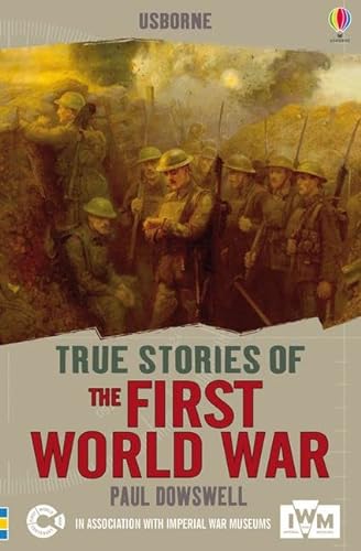 Stock image for True Stories fo the First Wold War for sale by Hippo Books