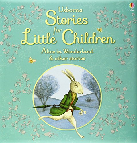 Beispielbild fr Usborne Stories for Little Children Alice in Wonderland and other tales: Alice in Wonderland and other Stories (Picture Book Collection) zum Verkauf von WorldofBooks