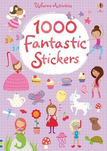9781409586685: 1000 Fantastic Stickers (1000 Stickers)