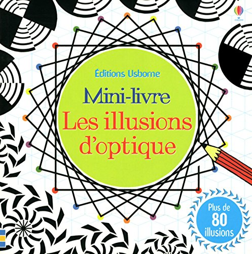 Beispielbild fr Les illusions d'optique - Mini-livre zum Verkauf von medimops