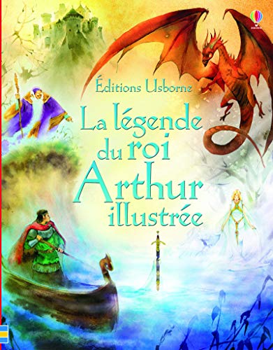 Beispielbild fr La lgende du roi Arthur illustre zum Verkauf von Buchpark