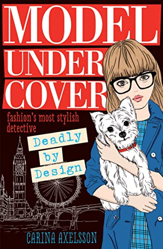 Beispielbild fr Model Under Cover - Deadly by Design (Model Under Cover #3): 03 zum Verkauf von WorldofBooks
