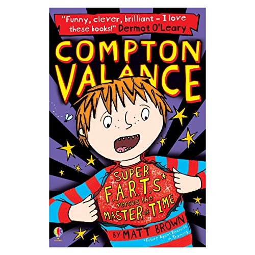 Beispielbild fr Compton Valance Super F.A.R.T.s versus the Master of Time: 1 (Compton Valance, 3) zum Verkauf von WorldofBooks