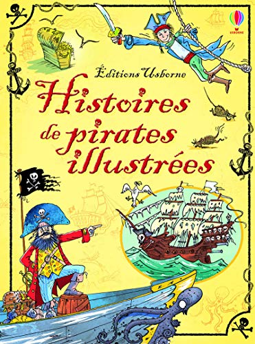 Beispielbild fr Histoires De Pirates Illustres zum Verkauf von RECYCLIVRE