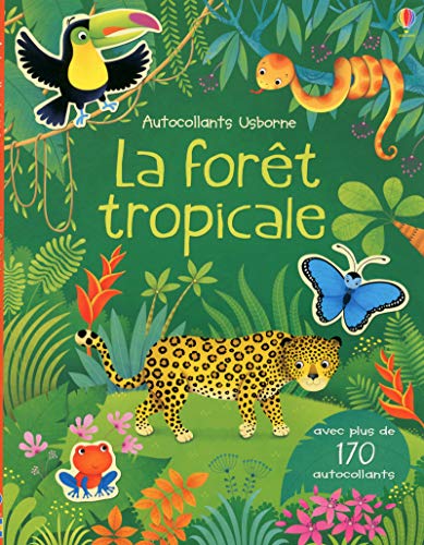 Stock image for La forêt tropicale - Autocollants Usborne for sale by AwesomeBooks