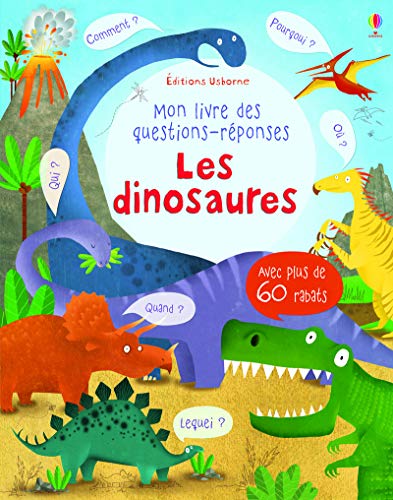 Beispielbild fr Les Dinosaures - Mon Livre Des Questions-rponses zum Verkauf von RECYCLIVRE