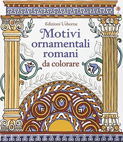 Stock image for Motivi ornamentali romani. Da colorare for sale by libreriauniversitaria.it