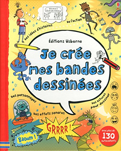 9781409593942: Je cre mes bandes dessines: Avec plus de 130 autocollants