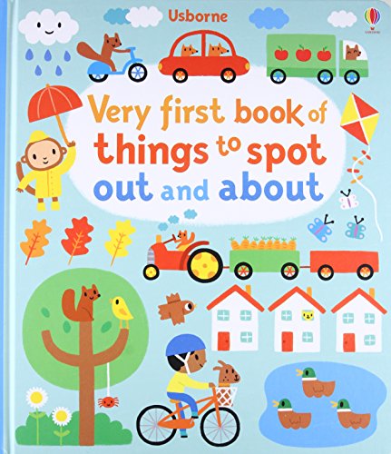 Beispielbild fr Very First Book of Things to Spot: Out and About (Very First Things to Spot) zum Verkauf von WorldofBooks