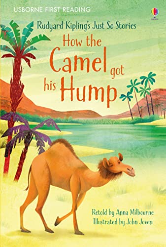 Stock image for How the Camel got his Hump (First Reading Level 1) for sale by WorldofBooks