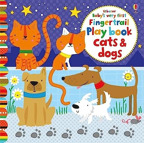 Stock image for Baby's Very First Fingertrail Play book Cats & Dogs for sale by Gulf Coast Books