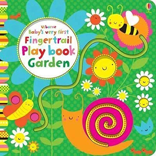 Stock image for Baby's Very First Fingertrail Play Book Garden for sale by SecondSale