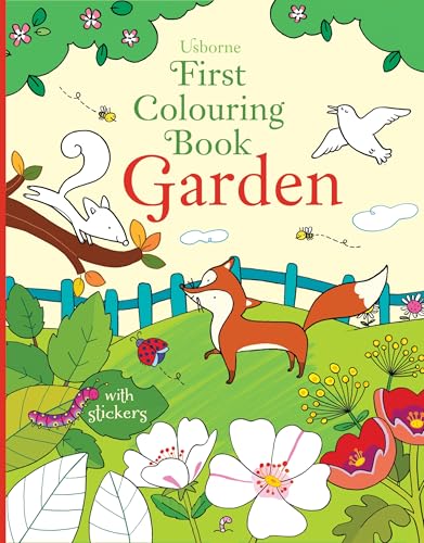 9781409597391: First Colouring Book Garden (First Colouring Books): 1