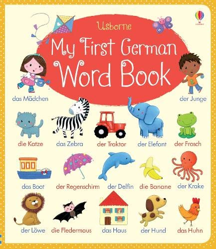 Beispielbild fr My First German Word Book (My First Word Book): 1 zum Verkauf von WorldofBooks