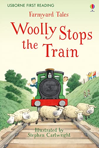 9781409598220: Farmyard Tales Woolly Stops the Train (First Reading Level Two)