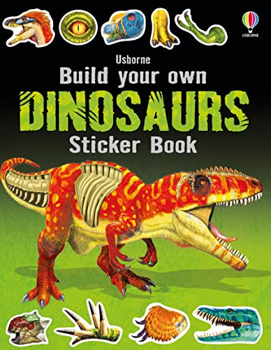 Imagen de archivo de Build Your Own Dinosaurs Sticker Book (Build Your Own Sticker Books) a la venta por AwesomeBooks