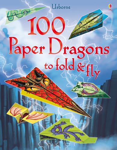 9781409598596: 100 Paper Dragons to Fold and Fly
