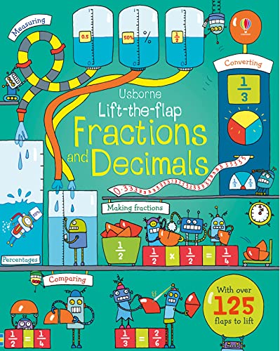 Beispielbild fr Lift-the-Flap Fractions and Decimals (Lift the Flap Books): 1 (Lift-the-flap Maths) zum Verkauf von WorldofBooks
